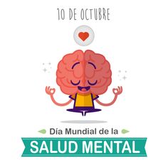 Resultado de imagen de dia de la salud mental